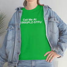Load image into Gallery viewer, Plz Stfu Phone Tee
