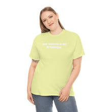 Load image into Gallery viewer, Your Soulmate Is Not In Kennesaw Tee