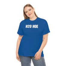 Load image into Gallery viewer, H2O HOE! Tee
