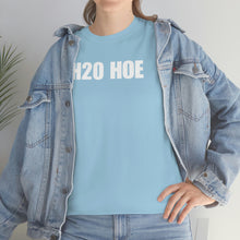 Load image into Gallery viewer, H2O HOE! Tee
