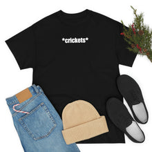 Load image into Gallery viewer, Crickets Tee
