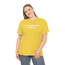 Load image into Gallery viewer, Your Soulmate Is Not In Kennesaw Tee
